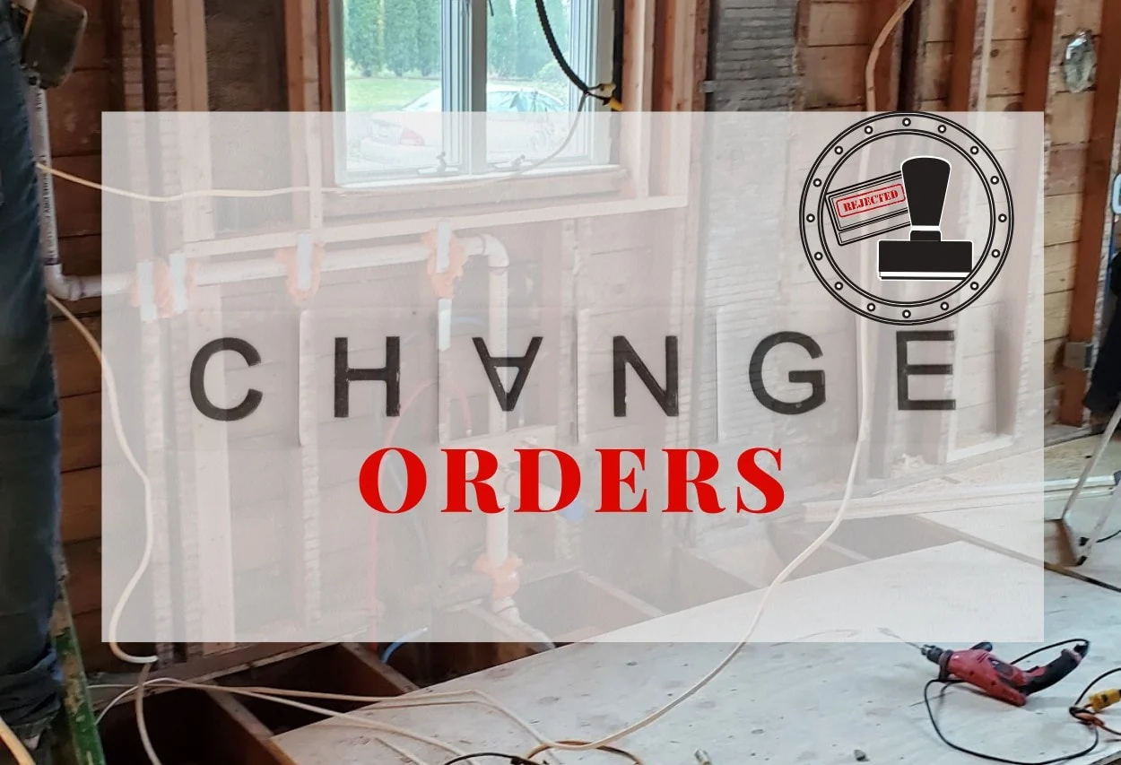 Change orders in remodeling and what are they?